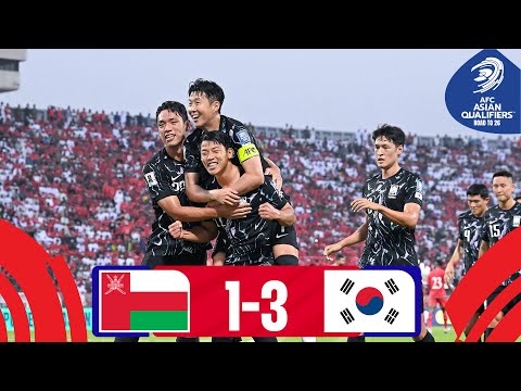 #AsianQualifiers - Road To 26 | Group B : Oman 1 - 3 Korea Republic