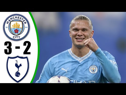 Manchester City vs Tottenham 3-2 - All Goals &amp; Highlights - 2025