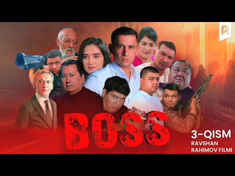 Boss 3-qism (milliy serial) | Босс 3-кисм (миллий сериал)