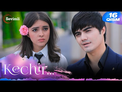 Kechir 16-qism (milliy serial) | Кечир 16-қисм (миллий сериал)