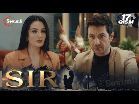 Sir 17-qism (milliy serial) | Сир 17-қисм (миллий сериал)