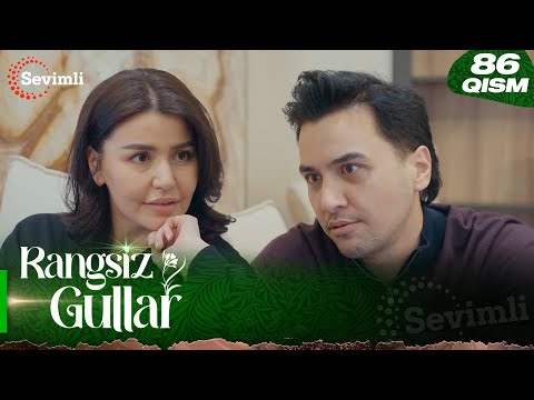 Rangsiz gullar 86-qism (milliy serial) | Рангсиз гуллар 86-қисм (миллий сериал)