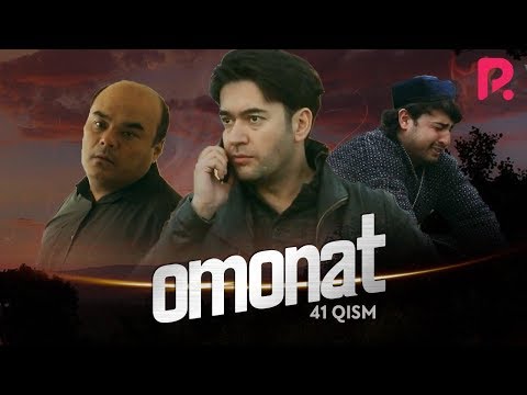 Omonat (o&#039;zbek serial) | Омонат (узбек сериал) 41-qism