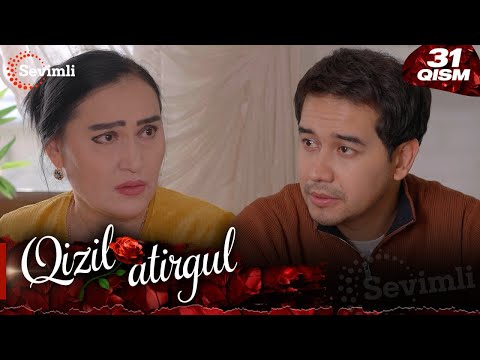 Qizil atirgul 31-qism (milliy serial) | Қизил атиргул 31-қисм (миллий сериал)