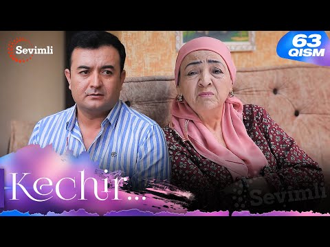 Kechir 63-qism (milliy serial) | Кечир 63-қисм (миллий сериал)