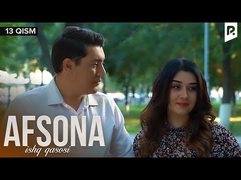 Afsona 13-qism (milliy serial) | Афсона 13-кисм (миллий сериал)