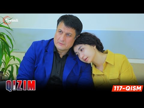 Qizim 117-qism (milliy serial) | Қизим 117 қисм (миллий сериал)