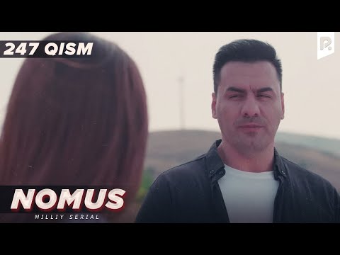 Nomus 247-qism (milliy serial) FINAL | Номус 247-кисм (миллий сериал)