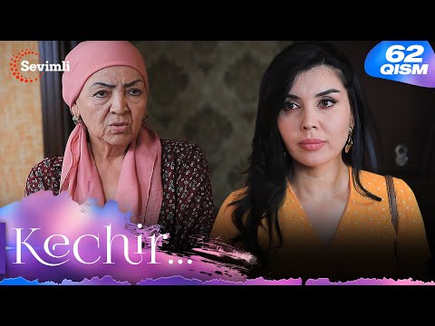 Kechir 62-qism (milliy serial) | Кечир 62-қисм (миллий сериал)
