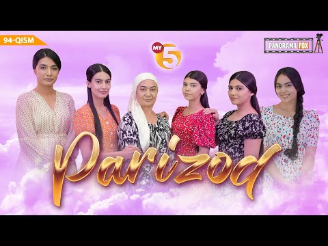 Parizod (milliy serial 94-qism) Паризод (миллий сериал 94-кисм)