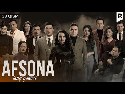 Afsona 33-qism (milliy serial) | Афсона 33-кисм (миллий сериал)