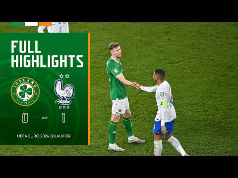 HIGHLIGHTS | Ireland 0-1 France | UEFA Euro 2024 Qualifier