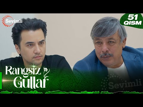 Rangsiz gullar 51-qism (milliy serial) | Рангсиз гуллар 51-қисм (миллий сериал)