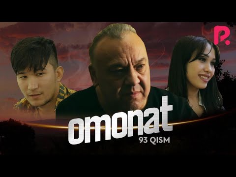 Omonat (o&#039;zbek serial) | Омонат (узбек сериал) 93-qism