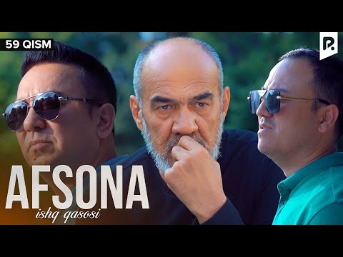 Afsona 59-qism (milliy serial) | Афсона 59-кисм (миллий сериал)