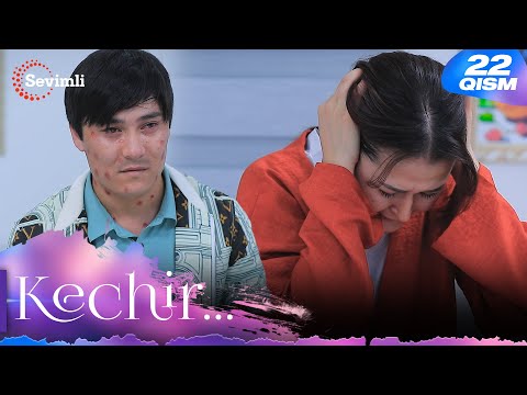 Kechir 22-qism (milliy serial) | Кечир 22-қисм (миллий сериал)