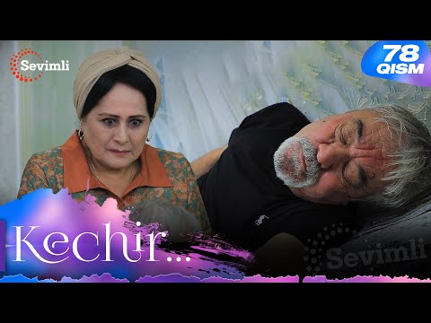Kechir 78-qism (milliy serial) | Кечир 87-қисм (миллий сериал)