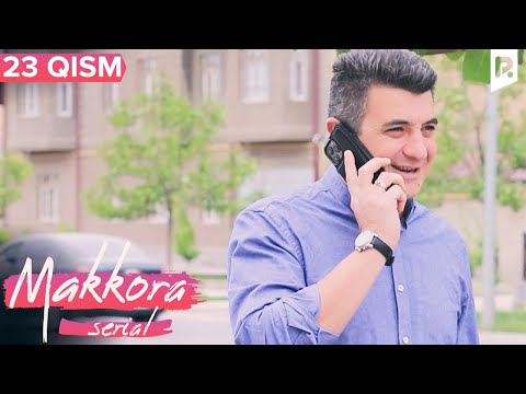 Makkora 23-qism (milliy serial) | Маккора 23-кисм (миллий сериал)
