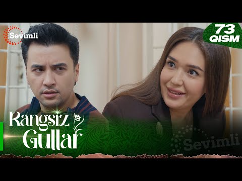 Rangsiz gullar 73-qism (milliy serial) | Рангсиз гуллар 73-қисм (миллий сериал)