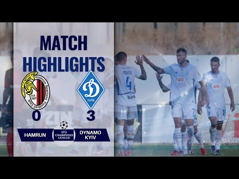 HAMRUN 0 3 DYNAMO KYIV | HIGHLIGHTS 22-07-2025