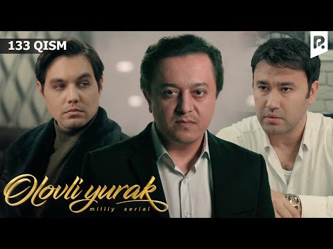 Olovli yurak 133-qism (milliy serial) | Оловли юрак 133-кисм (миллий сериал)