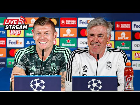 LIVE | Toni Kroos &amp; Carlo Ancelotti press conference! | Champions League