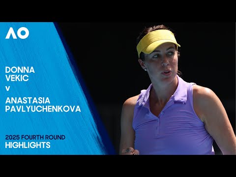 Donna Vekic v Anastasia Pavlyuchenkova Highlights | Australian Open 2025 Fourth Round