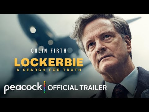 Lockerbie: A Search For Truth | Official Trailer | Peacock Original