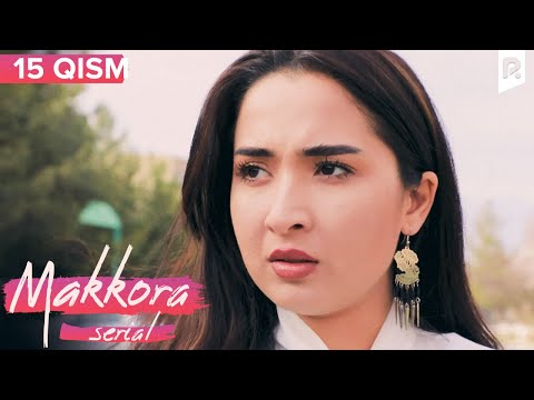 Makkora 15-qism (milliy serial) | Маккора 15-кисм (миллий сериал)