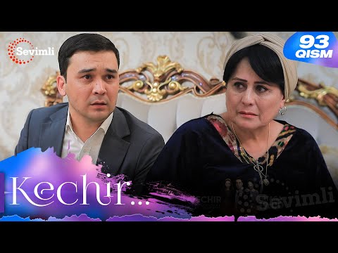 Kechir 93-qism (milliy serial) | Кечир 93-қисм (миллий сериал)