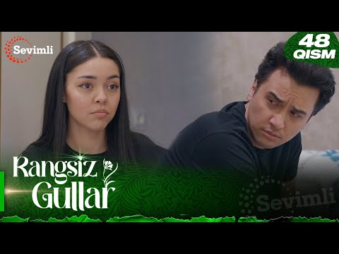 Rangsiz gullar 48-qism (milliy serial) | Рангсиз гуллар 48-қисм (миллий сериал)