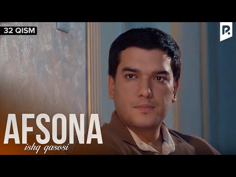 Afsona 32-qism (milliy serial) | Афсона 32-кисм (миллий сериал)