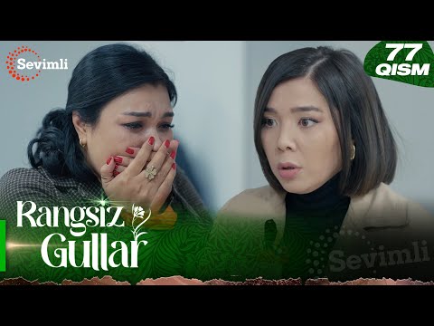 Rangsiz gullar 77-qism (milliy serial) | Рангсиз гуллар 77-қисм (миллий сериал)