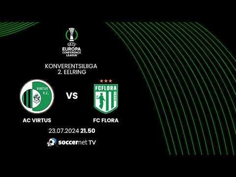 VIRTUS (SMR) - FLORA TALLINN (EST), UEFA Conference League 2024/25