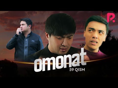 Omonat (o&#039;zbek serial) | Омонат (узбек сериал) 59-qism