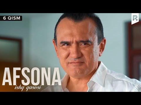 Afsona 6-qism (milliy serial) | Афсона 6-кисм (миллий сериал)