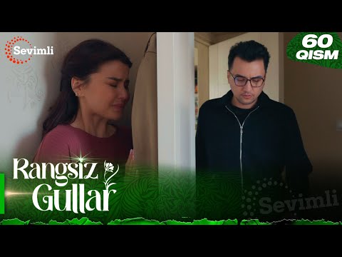 Rangsiz gullar 60-qism (milliy serial) | Рангсиз гуллар 60-қисм (миллий сериал)
