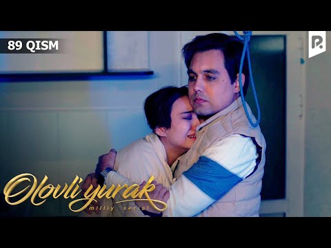 Olovli yurak 89-qism (milliy serial) | Оловли юрак 89-кисм (миллий сериал)