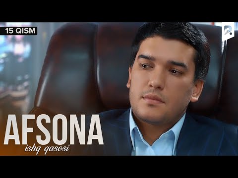 Afsona 15-qism (milliy serial) | Афсона 15-кисм (миллий сериал)