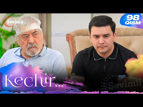 Kechir 98-qism (milliy serial) | Кечир 98-қисм (миллий сериал)
