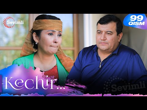 Kechir 99-qism (milliy serial) | Кечир 99-қисм (миллий сериал)