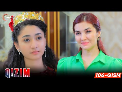 Qizim 106-qism (milliy serial) | Қизим 106 қисм (миллий сериал)