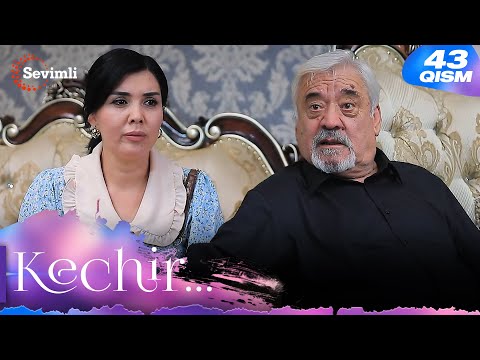 Kechir 43-qism (milliy serial) | Кечир 43-қисм (миллий сериал)
