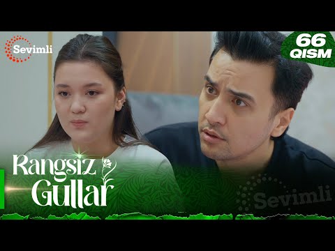 Rangsiz gullar 66-qism (milliy serial) | Рангсиз гуллар 66-қисм (миллий сериал)