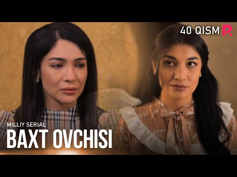 Baxt ovchisi 40-qism (milliy serial) | Бахт овчиси 40-кисм (миллий сериал)