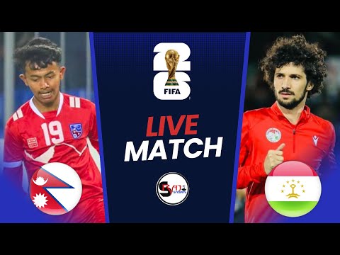 Nepal Vs Tajikistan football | FIFA Tri Nations Series 2024 | Live &amp; Match Preview