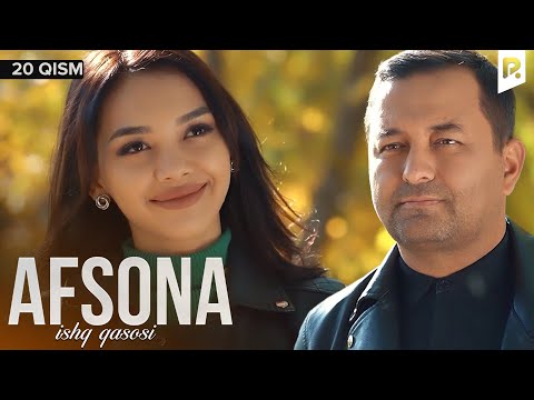 Afsona 20-qism (milliy serial) | Афсона 20-кисм (миллий сериал)