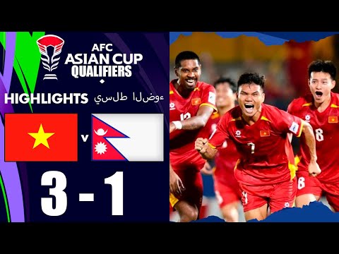 Vietnam Nepal | 3-1 | Highlights | AFC Asian Cup Qualifiers 2025