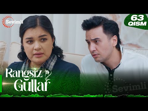 Rangsiz gullar 63-qism (milliy serial) | Рангсиз гуллар 63-қисм (миллий сериал)