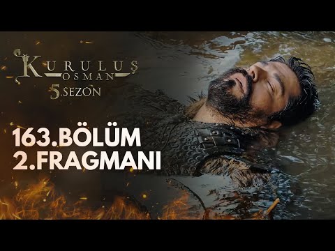 Kuruluş Osman 163. Bölüm 2. Fragmanı